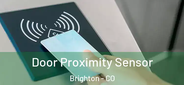 Door Proximity Sensor Brighton - CO